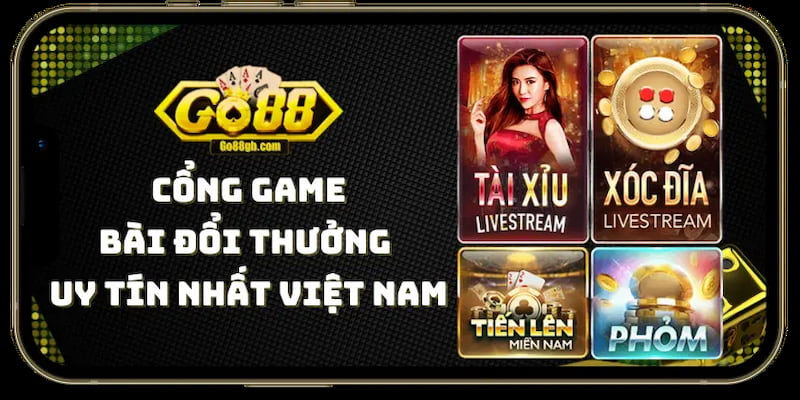 Game bài đổi thưởng Go88 có rất nhiều lý do để tỏa sáng trên thị trường 